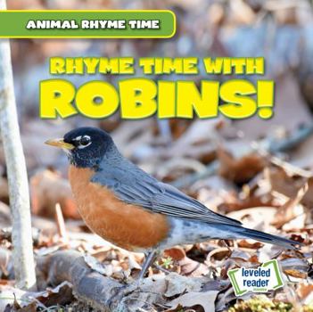 Library Binding Rhyme Time with Robins! Book
