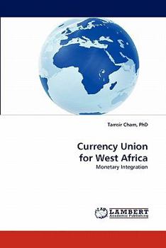 Paperback Currency Union for West Africa Book