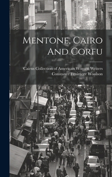 Hardcover Mentone, Cairo And Corfu Book