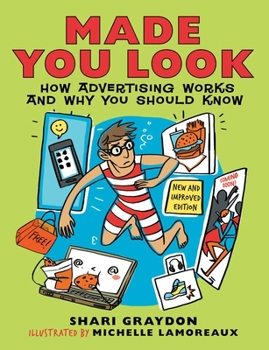 Hardcover Made You Look: How Advertising Works and Why You Should Know Book