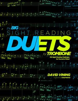 Misc Big book of sight reading duets for trombone : 100 sight reading challenges for you and a friend Book