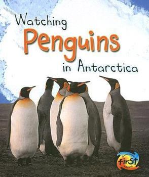 Library Binding Watching Penguins in Antarctica Book