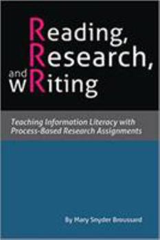 Paperback Reading, Research, and Writing: Teaching Information Book