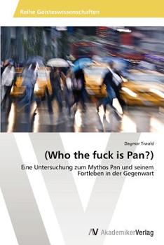 Paperback (Who the fuck is Pan?) [German] Book