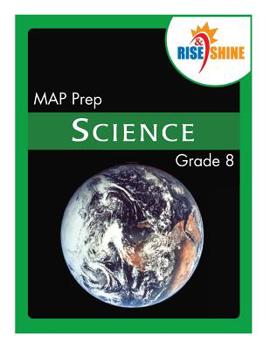 Paperback Rise & Shine MAP Prep Grade 8 Science Book