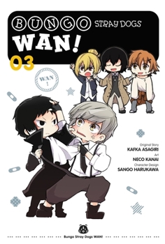 Paperback Bungo Stray Dogs: Wan!, Vol. 3 Book