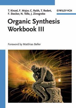 Paperback Organic Synthesis Workbook III Book