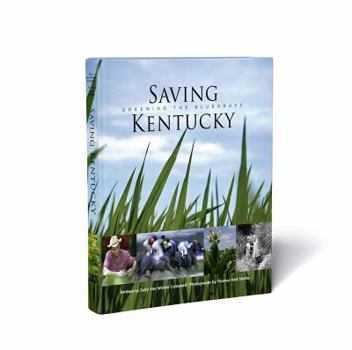 Saving Kentucky: Greening the Bluegrass