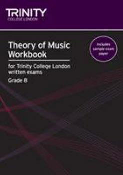 Theory of Music Workbook Grade 8 (Trinity Guildhall Theory of Music)