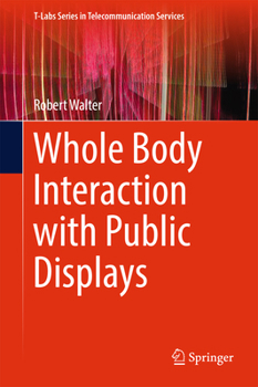 Hardcover Whole Body Interaction with Public Displays Book
