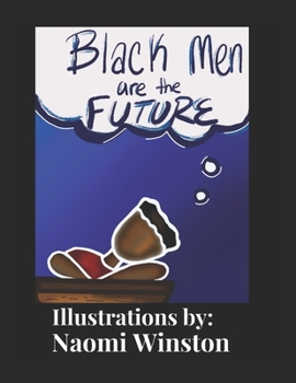 Paperback Black Men are the Future Book