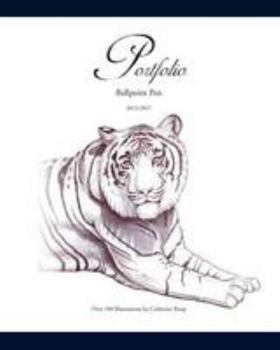 Paperback Art Portfolio 2013-2017: Ballpoint Pen Illustrations Book