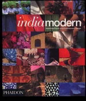 Hardcover India Modern: Traditional and Contemporary Design Book