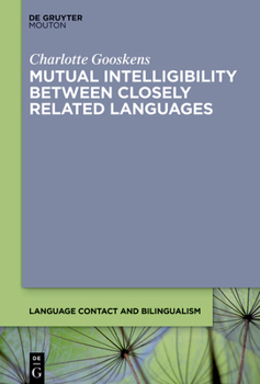 Hardcover Mutual Intelligibility Between Closely Related Languages Book