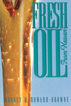 Paperback Fresh Oil from Heaven Book