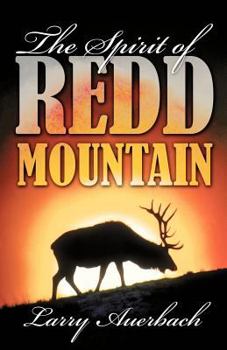 Paperback The Spirit of Redd Mountain Book