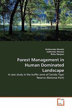 Paperback Forest Management in Human Dominated Landscape Book