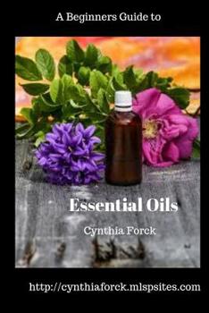 Paperback A Beginners Guide To Essential Oils Book