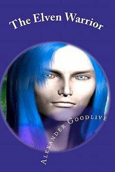 Paperback The Elven Warrior Book
