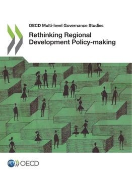 Paperback OECD Multi-Level Governance Studies Rethinking Regional Development Policy-Making Book