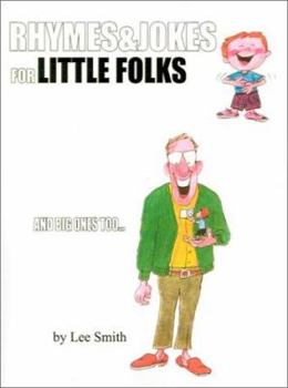 Paperback Rhymes & Jokes for Little Folks: And Big Ones Too... Book