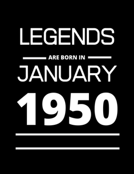 Paperback LEGENDS are born in January 1950: 2020 Daily Diary: One page per day with month tabs, one year 366 day fully line and dated journal. The Homemaker's F Book