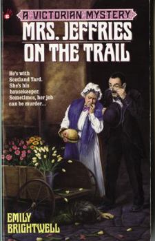 Mrs. Jeffries on the Trail - Book #6 of the Mrs. Jeffries