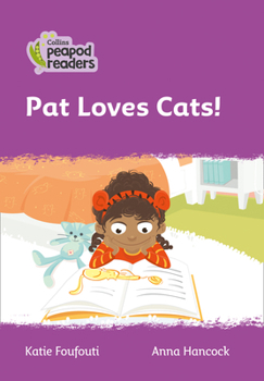 Paperback Pat Loves Cats!: Level 1 Book