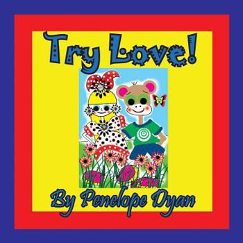 Paperback Try Love! [Large Print] Book