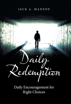 Hardcover Daily Redemption: Daily Encouragement for Right Choices Book