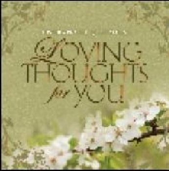 Hardcover Loving Thoughts of You Book