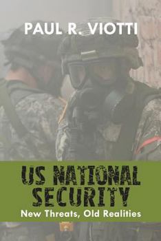 Paperback US National Security: New Threats, Old Realities Book