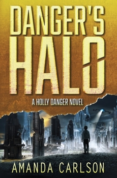 Paperback Danger's Halo [Large Print] Book