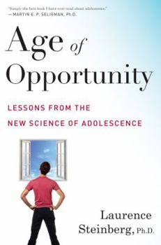 Hardcover Age of Opportunity: Lessons from the New Science of Adolescence Book