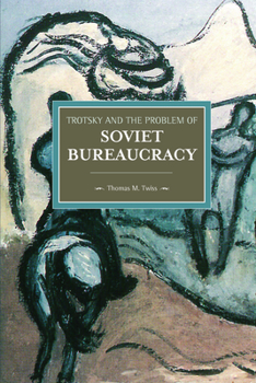 Paperback Trotsky and the Problem of Soviet Bureaucracy Book