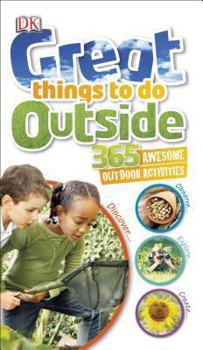 Paperback Great Things to Do Outside Book