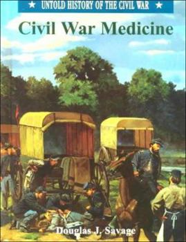 Hardcover Civil War Medicine (Uhc) Book