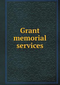 Paperback Grant memorial services Book