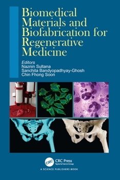 Hardcover Biomedical Materials and Biofabrication for Regenerative Medicine Book