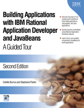 Paperback Building Applications with IBM Rational Application Developer and JavaBeans: A Guided Tour [With CDROM] Book