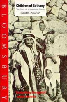 Hardcover Children of Bethany: The Story of a Palestinian Family Book