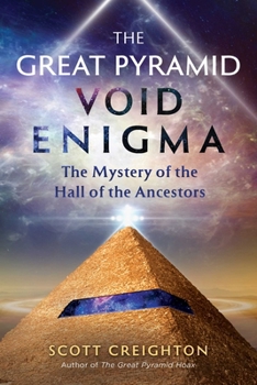 Paperback The Great Pyramid Void Enigma: The Mystery of the Hall of the Ancestors Book