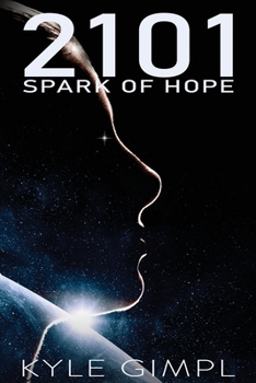Paperback 2101 Spark of Hope Book