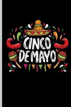 Paperback Cinco de Mayo: Cinco de Mayo Fiesta Notebooks Gift (6x9) Dot Grid Notebook Book