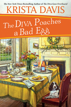 The Diva Poaches a Bad Egg - Book #18 of the A Domestic Diva Mystery