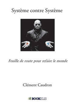 Paperback Système contre Système [French] Book