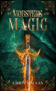 Paperback Of Mobsters and Magic Book