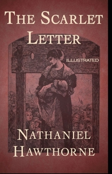 Paperback The Scarlet Letter Illustrated Book