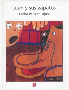 Hardcover Juan y Sus Zapatos [Spanish] Book