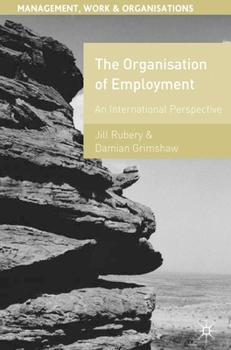 Paperback The Organisation of Employment: An International Perspective Book